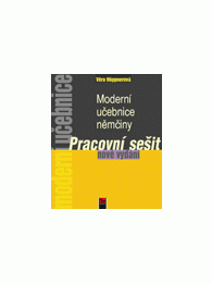 Moderní učebnice němčiny - Pracovní sešit