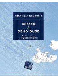 Mozek a jeho duše - 4.vydání