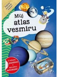 Můj atlas vesmíru + plakát a samolepky