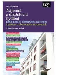 Nájemní a družstevní bydlení podle nového občanského zákoníku a zákona o obchodních korporacích