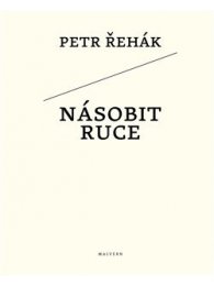 Násobit ruce