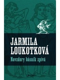Navzdory básník zpívá - dotisk