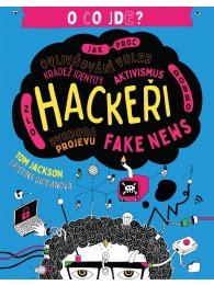 O co jde? Hackeři