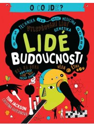 O co jde? Lidé budoucnosti