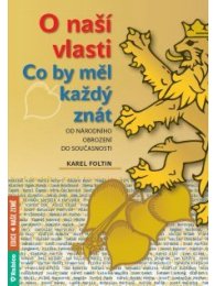 O naší vlasti - co by měl každý znát - od národního obrození do současnosti