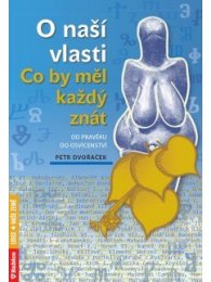 O naší vlasti - Co by měl každý znát od pravěku do osvícenství