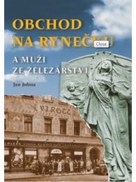 Obchod na rynečku a muži ze železářství