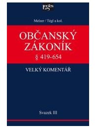 Občanský zákoník III. svazek § 419-654