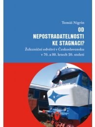 Od nepostradatelnosti ke stagnaci?