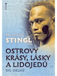 Ostrovy krásy, lásky a lidojedů II.