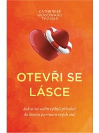 Otevři se lásce