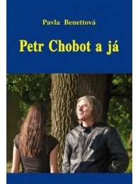 Petr Chobot a já