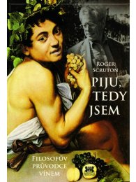 Piju, tedy jsem - Filozofův průvodce vínem