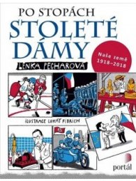 Po stopách stoleté dámy