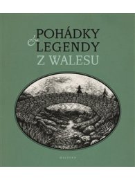 Pohádky a legendy z Walesu