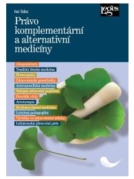 Právo komplementární a alternativní medicíny