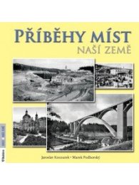 Příběhy míst naší země