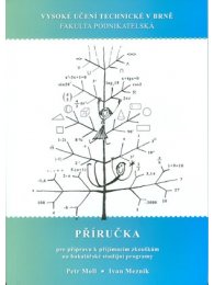 Příručka pro přípravu k přijímacím zkouškám na bakalářské studijní programy 2.vydání