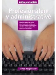 Profesionálem v administrativě /A4/