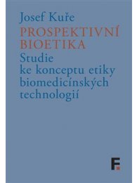 Prospektivní bioetika