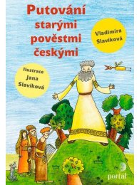 Putování starými pověstmi českými