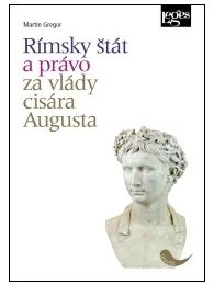 Rímsky štát a právo za vlády cisára Augusta