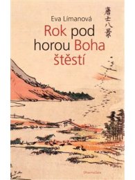 Rok pod horou Boha štěstí