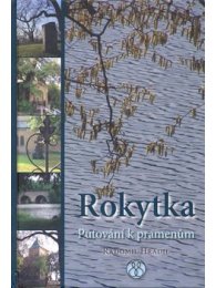 Rokytka - putování k pramenům