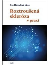 Roztroušená skleróza v praxi