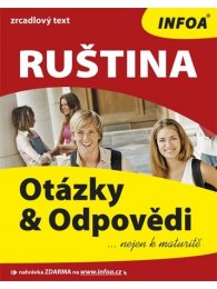 Ruština - otázky a odpovědi nejen k maturitě