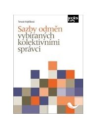 Sazby odměn vybíraných kolektivními správci