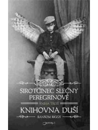 Sirotčinec slečny Peregrinové: Knihovna duší - dotisk