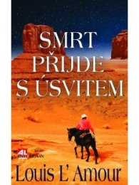 Smrt přijde s úsvitem