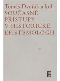 Současné přístupy v historické epistemologii