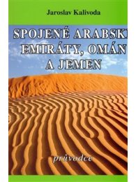 Spojené arabské emiráty, Omán a Jemen průvodce