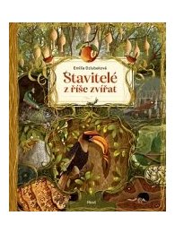 Stavitelé z říše zvířat