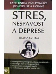 Stres, nespavost a deprese
