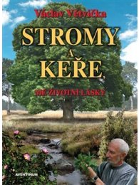Stromy a keře, mé životní lásky, 2. vydání