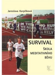 Survival - Škola meditativního běhu