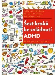 Šest kroků ke zvládnutí ADHD