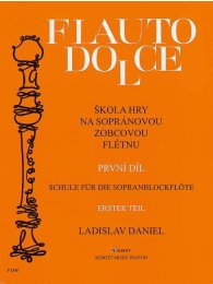 Škola hry na sopránovou zobcovou flétnu 1. díl P-2445