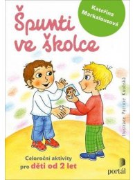 Špunti ve školce