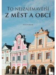 To nejzajímavější z měst a obcí