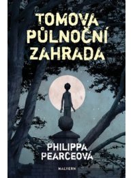 Tomova půlnoční zahrada