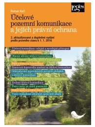 Účelové pozemní komunikace a jejich právní ochrana, 2. aktualizované vydání