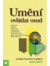 Umění ovládat osud