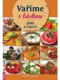 Vaříme s láskou, jíme s chutí