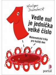 Vedle nul je jednička velké číslo