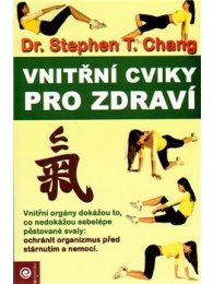 Vnitřní cviky pro zdraví
