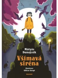 Všímavá siréna